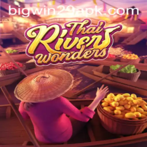Exploring ThaiRiverWonders: A Journey Into the Thrilling Game with BIGWIN29