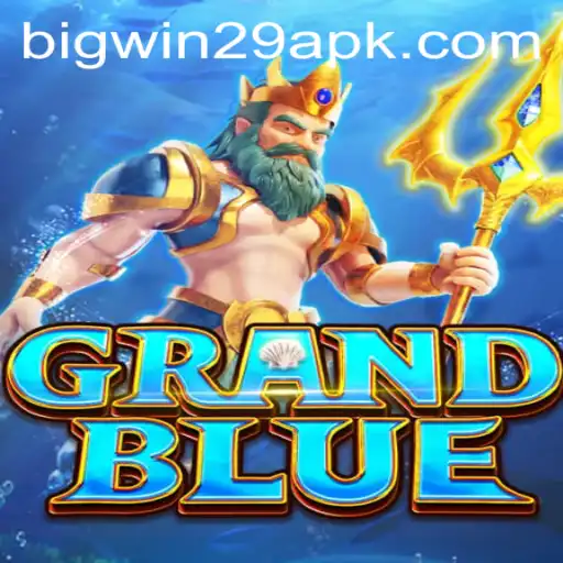 Exploring the Exciting World of GRANDBLUE: Unveiling BIGWIN29