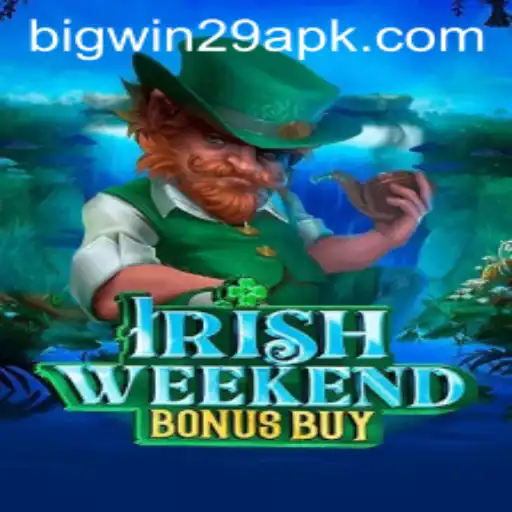 Exploring the Thrills of IrishWeekendBonusBuy with BIGWIN29