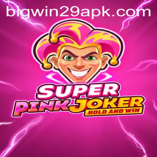 Exploring the Exciting World of SuperPinkJoker with BIGWIN29